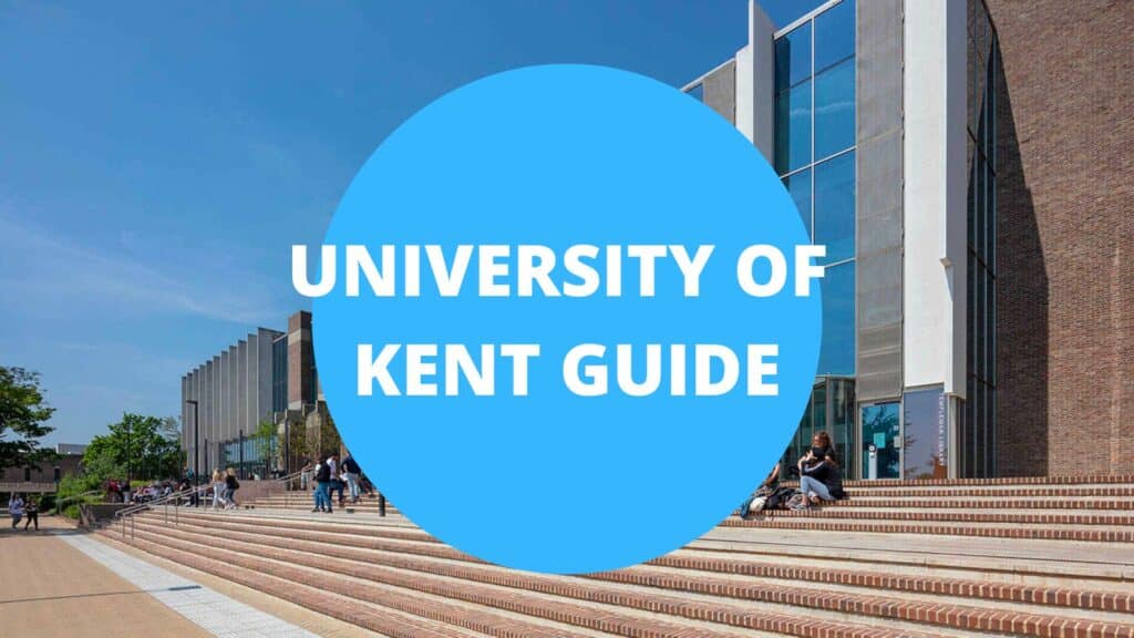 University of Kent Guide